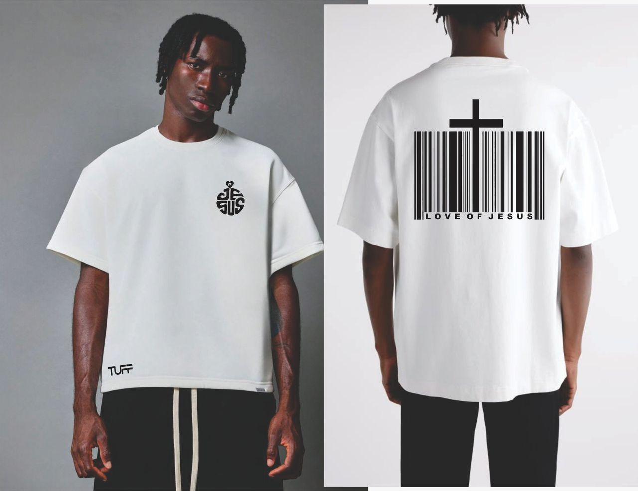 TUFF TEE (LOVE OF JESUS)